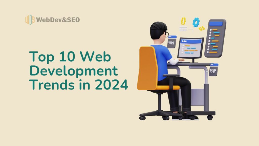 10 Web Development-Trends in 2024