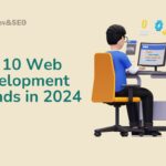 10 Web Development-Trends in 2024